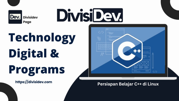 Belajar C++ #02: Persiapan Belajar C++ di Linux